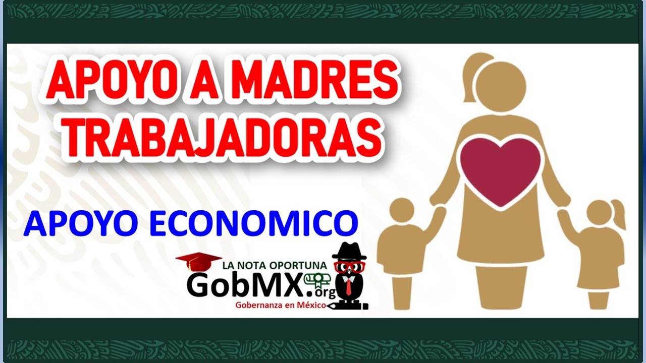 Apoyo a Madres Trabajadoras: Bienestar y Registro en línea