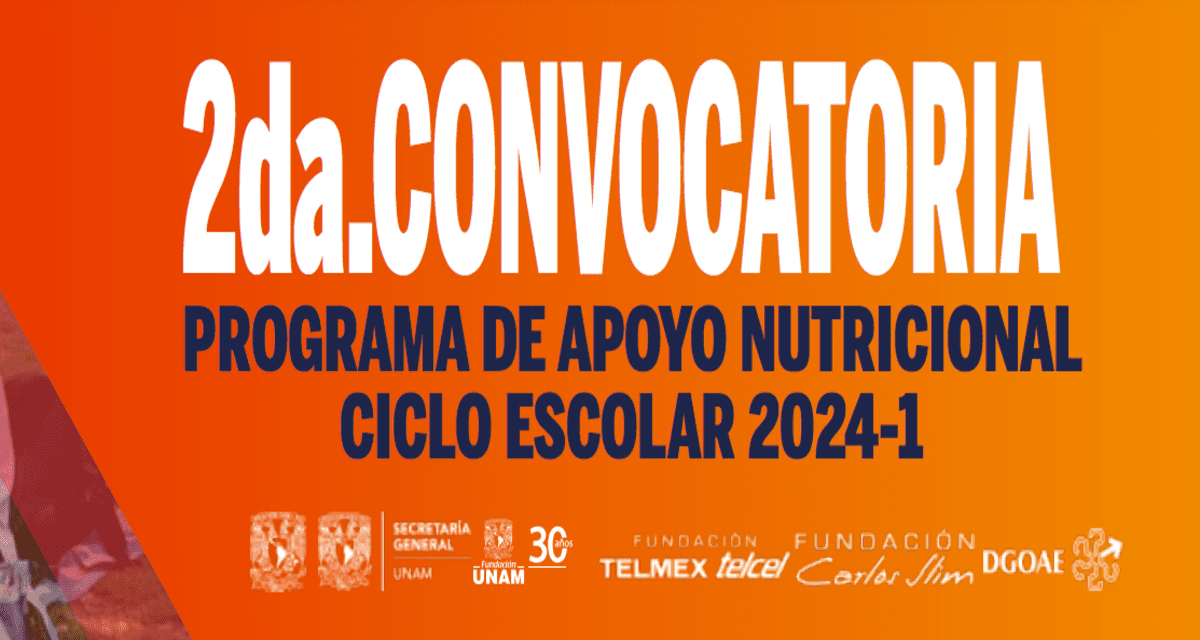 beca alimenticia unam programa de apoyo nutricional2024 1