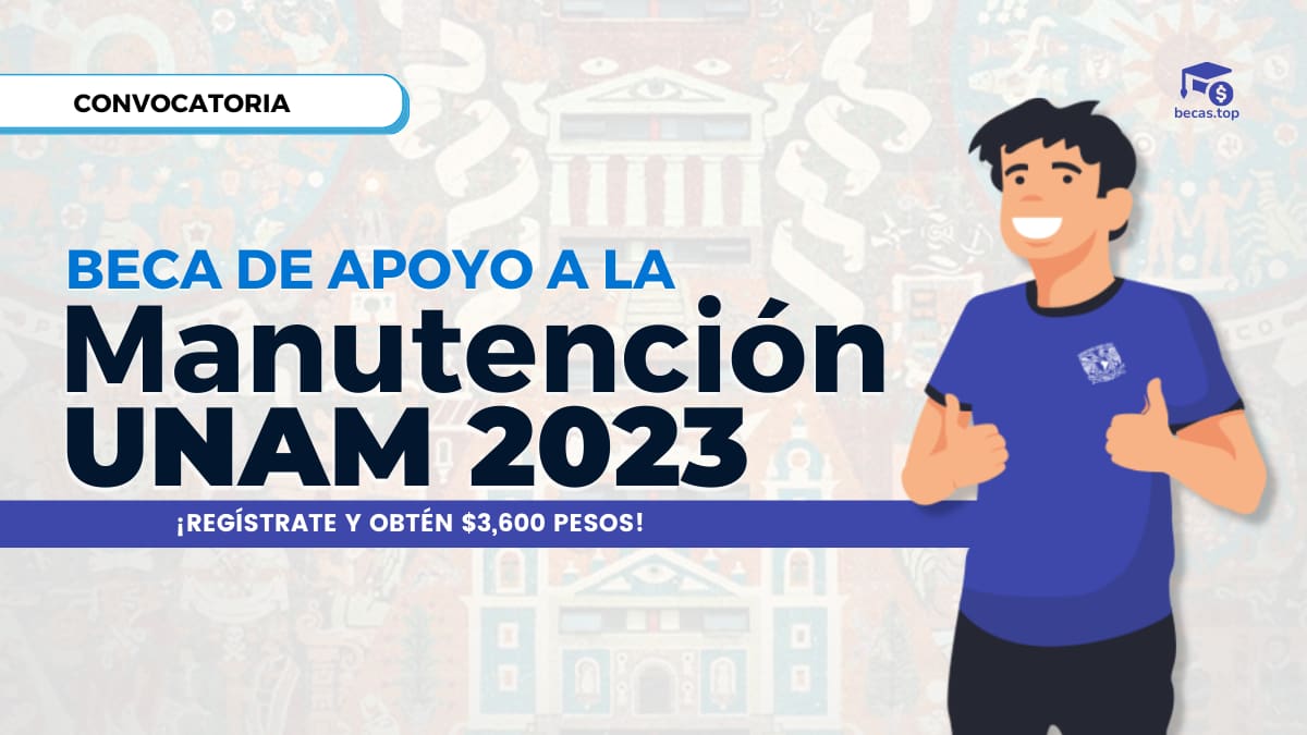 Beca Apoyo a la Manutención UNAM: Apoyo para Estudiantes 2 beca apoyo a la manutencion unam apoyo para estudiantes