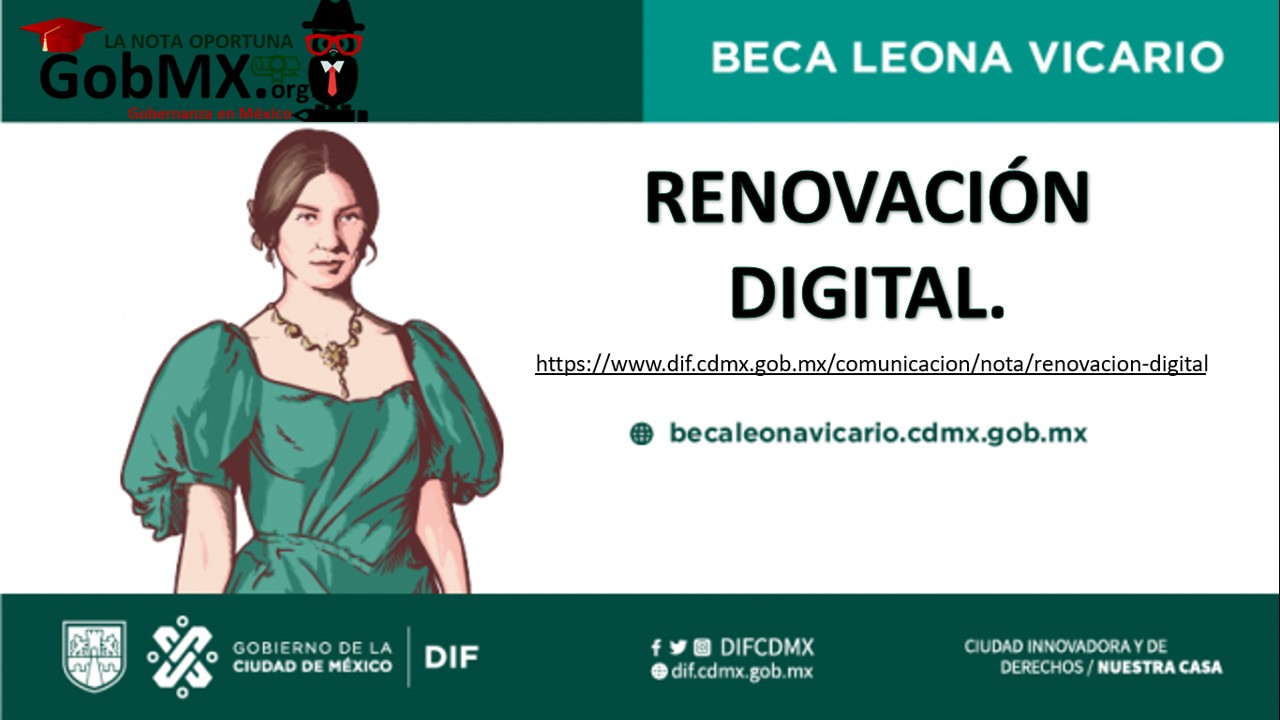 beca leona vicario registro y renovacion 2024 2025