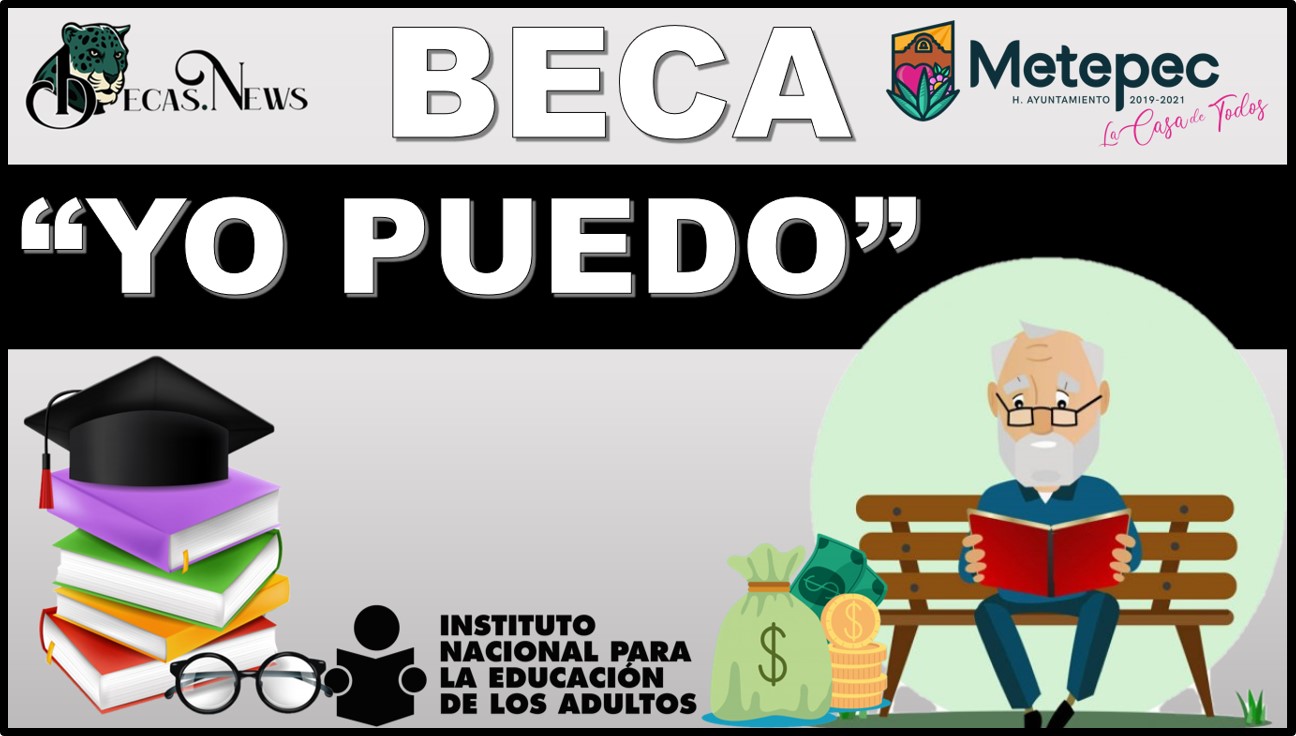 beca yo puedo 2024 2025 convocatoria y requisitos