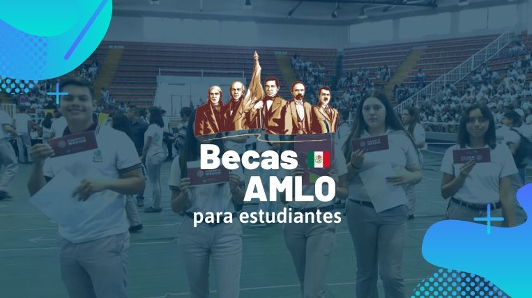 Becas AMLO Universidad: Apoyo económico para estudiantes mexicanos de nivel superior 2 Becas AMLO Universidad: Apoyo económico para estudiantes mexicanos de nivel superior