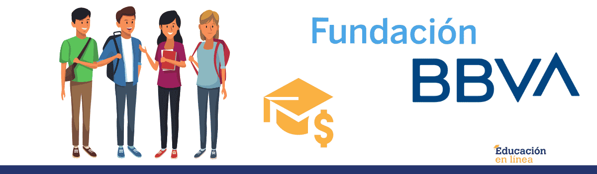 Becas Fundación BBVA: Oportunidades para el Desarrollo Académico y Profesional