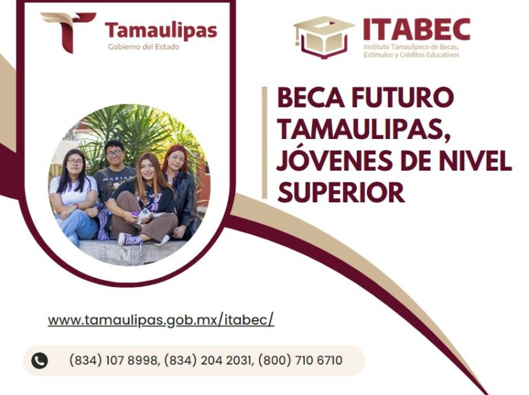 Becas Futuro Tamaulipas: Acceso a la Educación para un Mejor Futuro 2 becas futuro tamaulipas acceso a la educacion para un mejor futuro