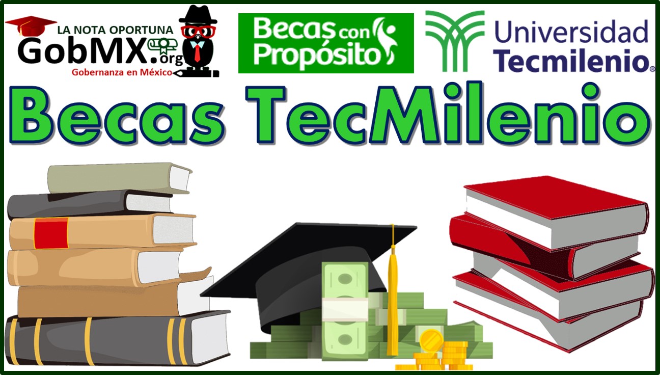 becas tecmilenio costos y oportunidades en 2024