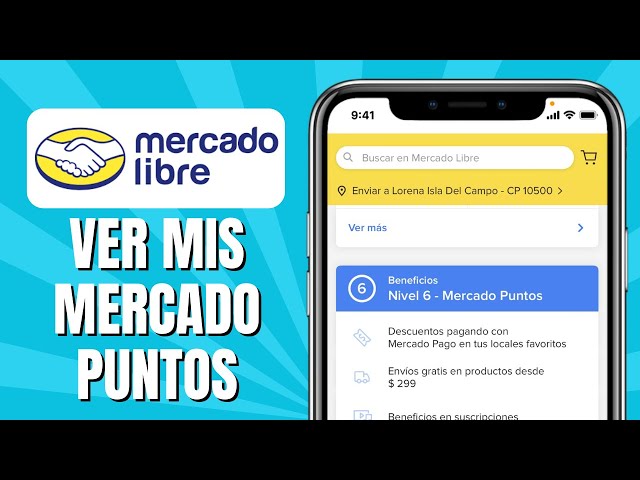 como ver mis puntos en mercado libre y su utilidad