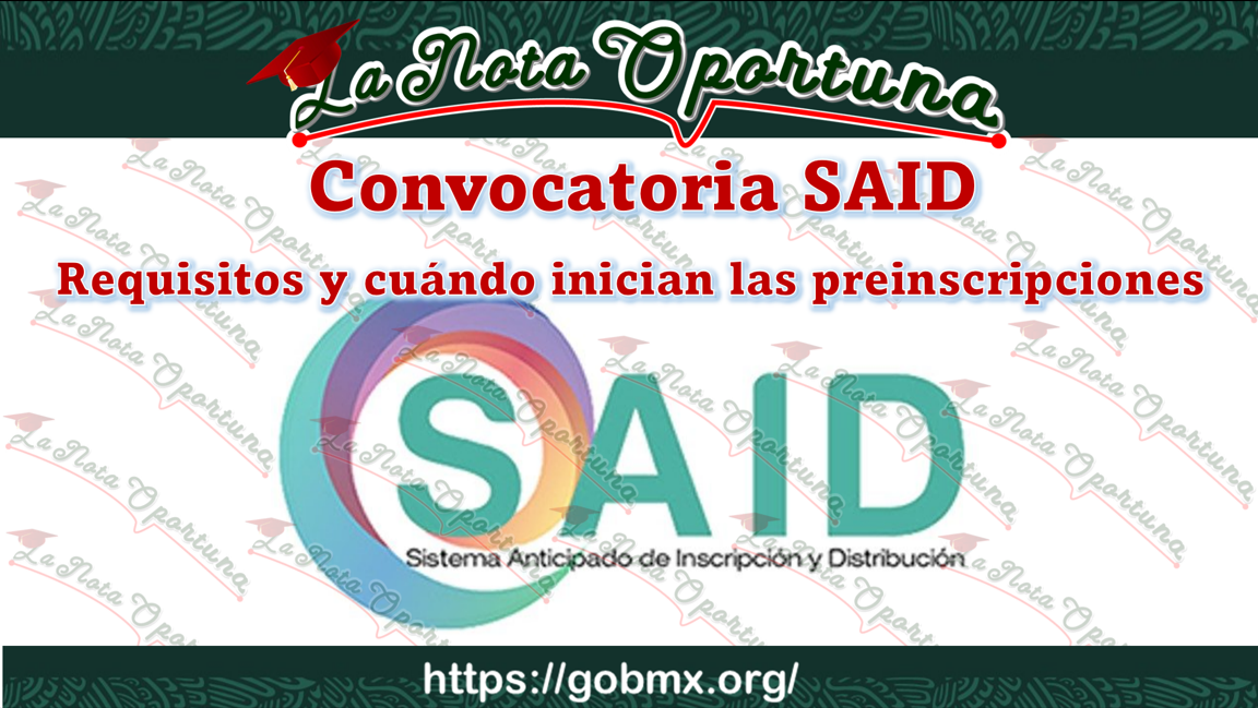 convocatoria said requisitos y preinscripciones 2024 2025