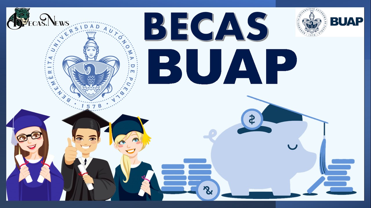 cuales son los datos clave de la beca nacional 2024 en buap