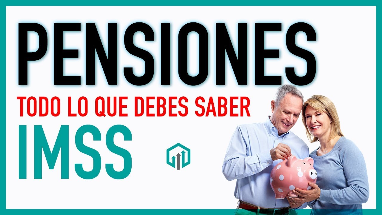 cuando pagan la pension del imss todo lo que necesitas saber