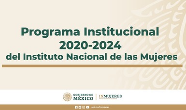 inmujeres funciones y beneficios en mexico 2024 2025