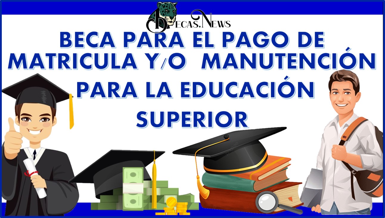 itam beca 2024 2025 convocatoria registro y requisitos