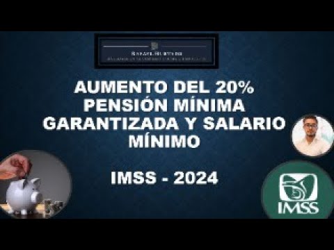 pension garantizada 2024 monto minimo imss