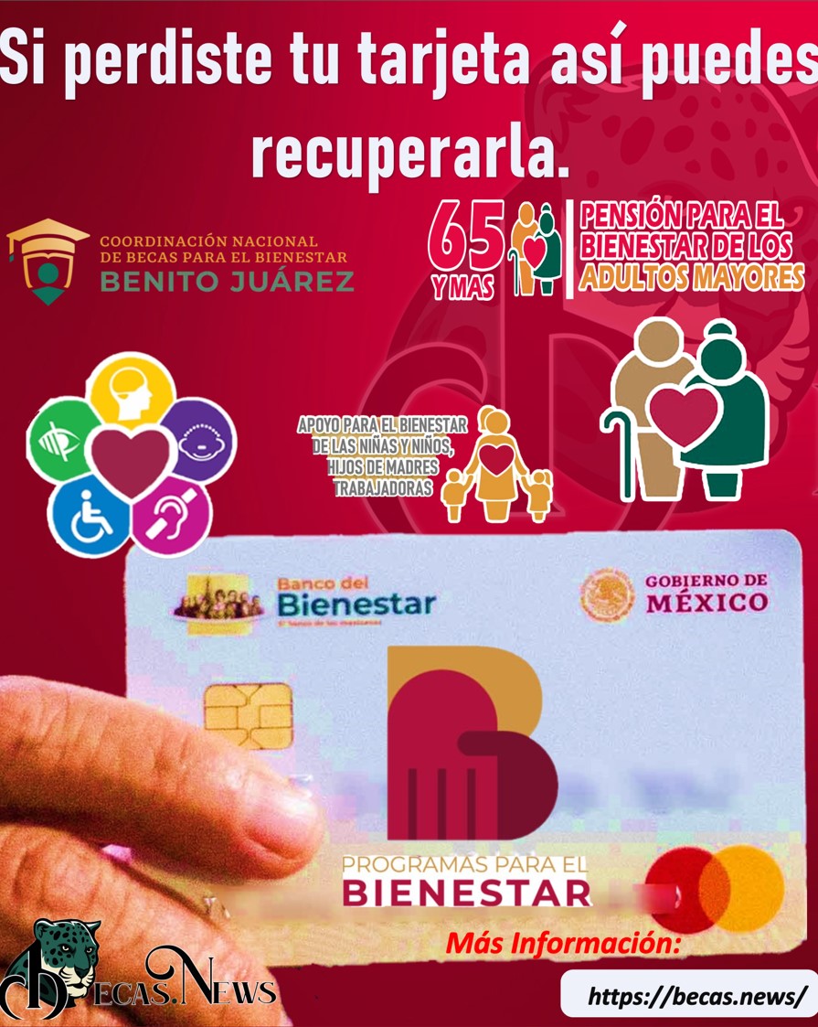 perdiste o te robaron la tarjeta del bienestar