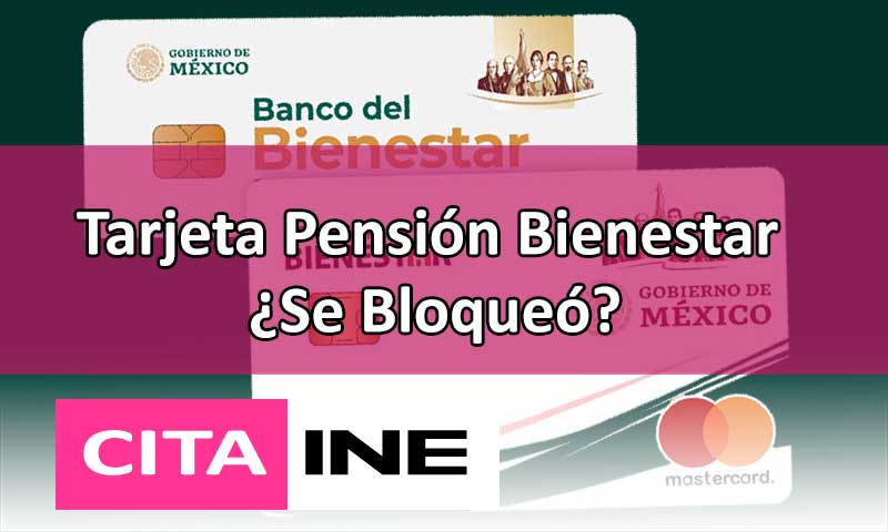 que hacer si la tarjeta del bienestar esta bloqueada