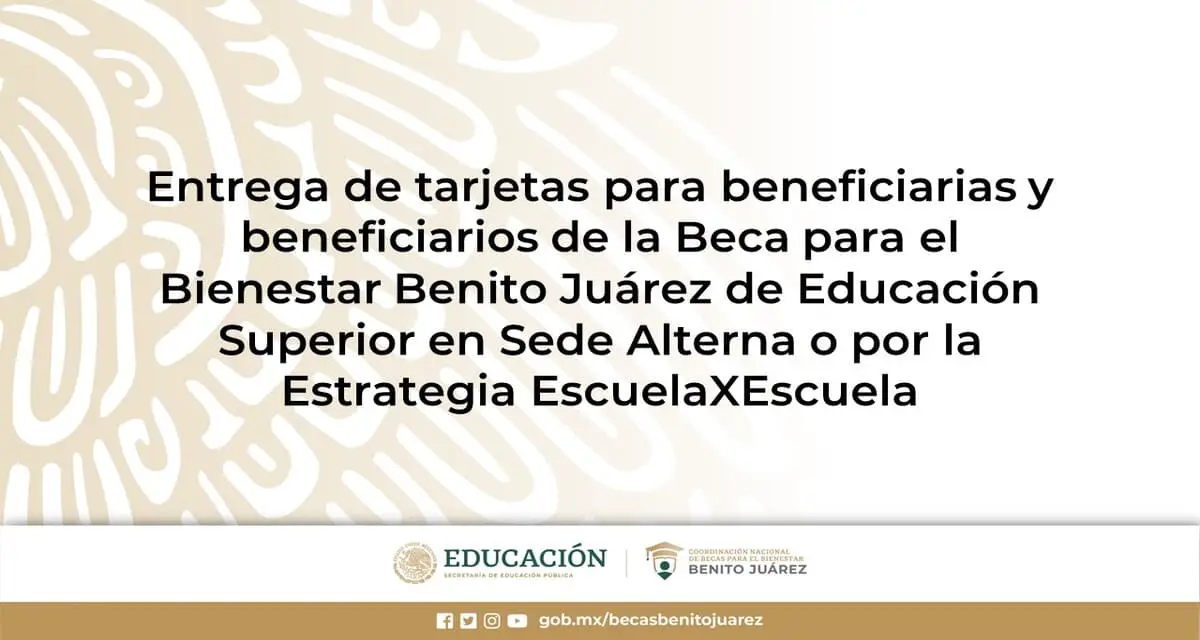 sede alterna o escuela x escuela becas benito juarez 2024