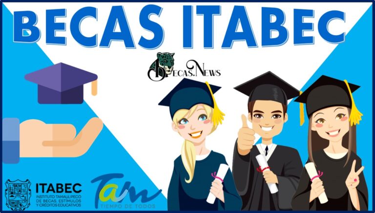 solicitud de beca itabec todo lo que necesitas saber para obtenerla