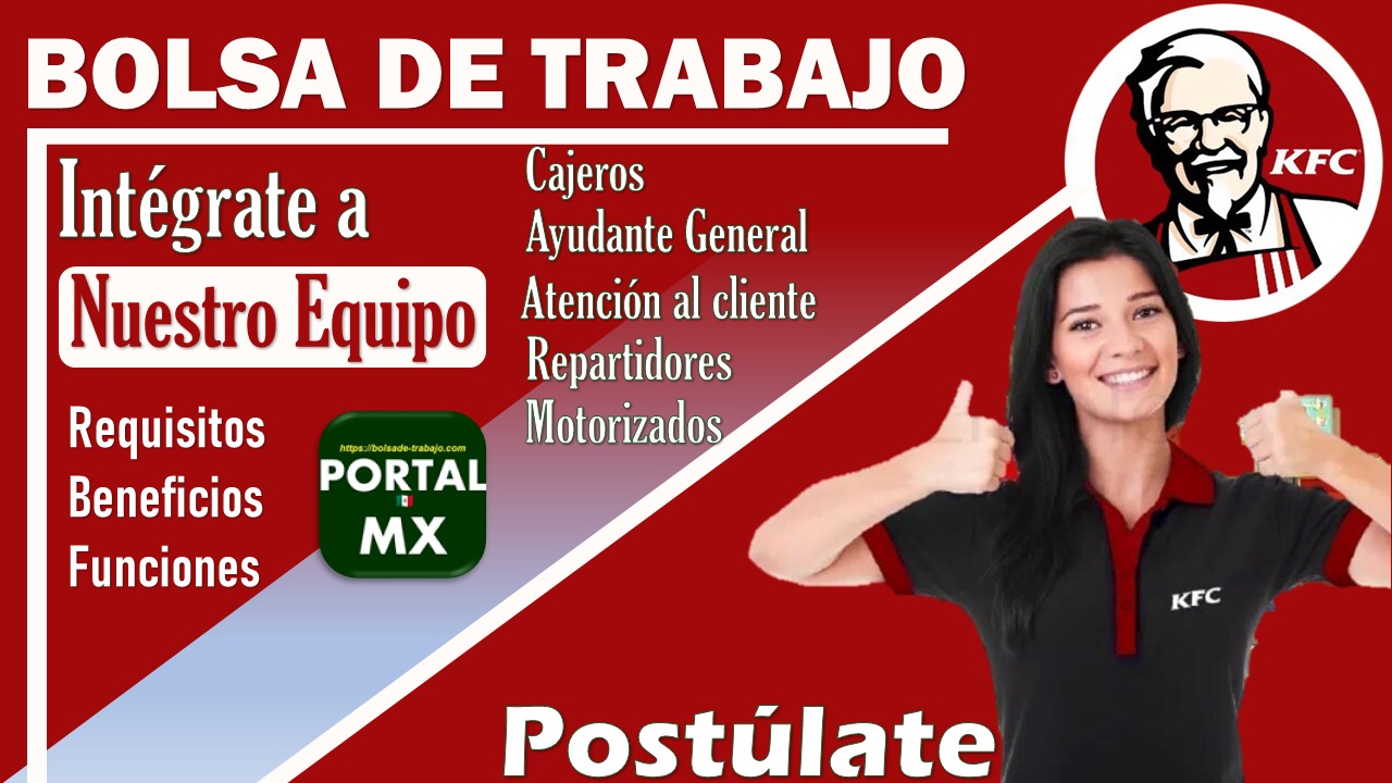 trabajo kfc 2024 2025 oportunidades para estudiantes e29c94efb88f