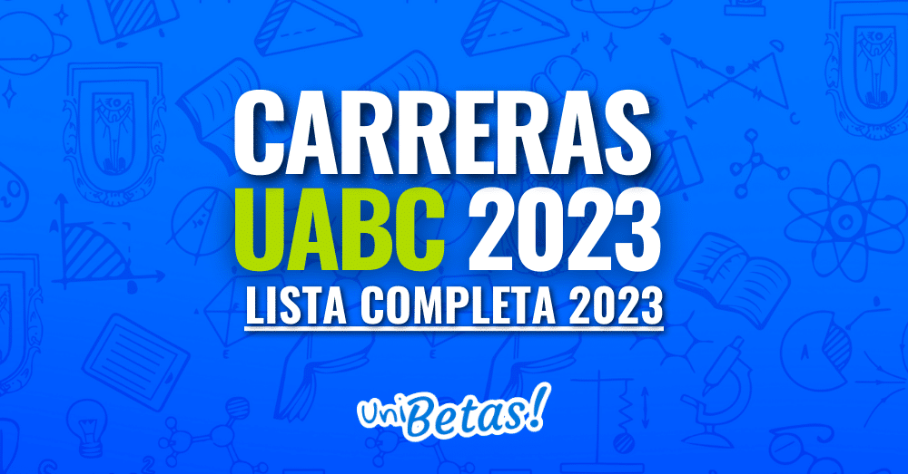 uabcs carreras guia completa sobre la universidad autonoma